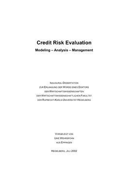 Credit Risk Evaluation Modeling – Analysis – Management
