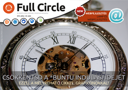 Full Circle AZ UBUNTU LINUX KÖZÖSSÉG FÜGGETLEN MAGAZINJA WEBFEJLESZTÉS 2012