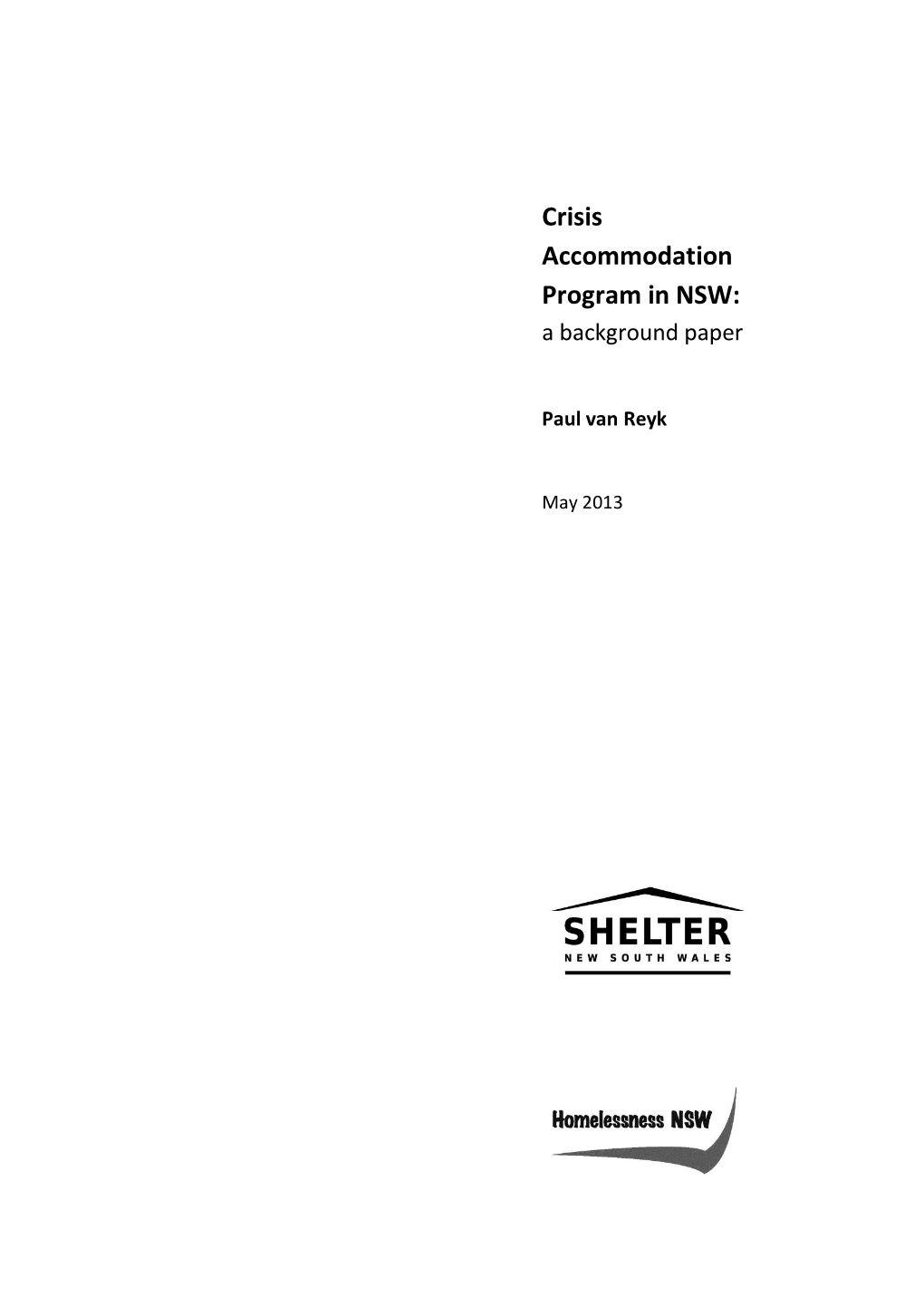 Crisis Accommodation Program in NSW: a Background Paper