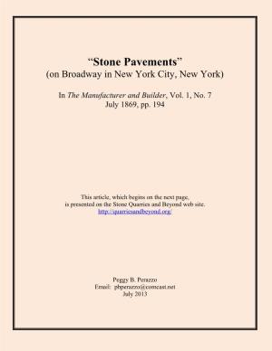 “Stone Pavements” (On Broadway in New York City, New York)