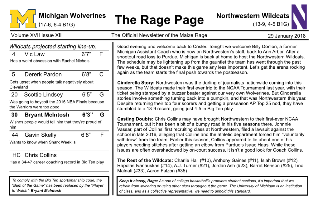 Northwestern Wildcats (17-6, 6-4 B1G) the Rage Page (13-9, 4-5 B1G)