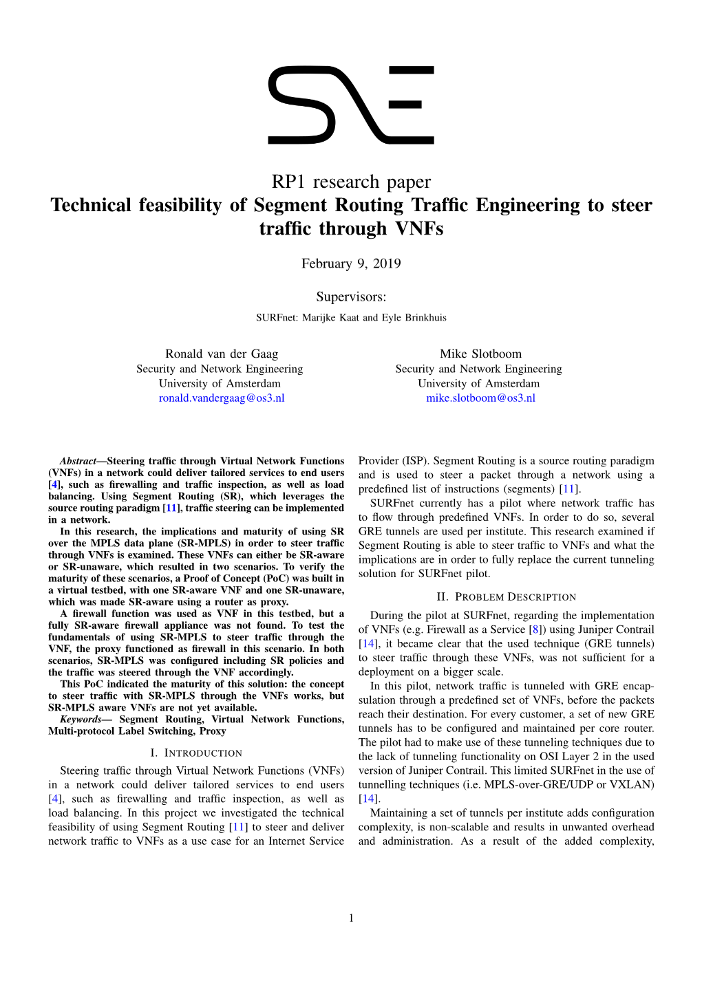 RP1 Research Paper Technical Feasibility of Segment Routing Trafﬁc Engineering to Steer Trafﬁc Through Vnfs