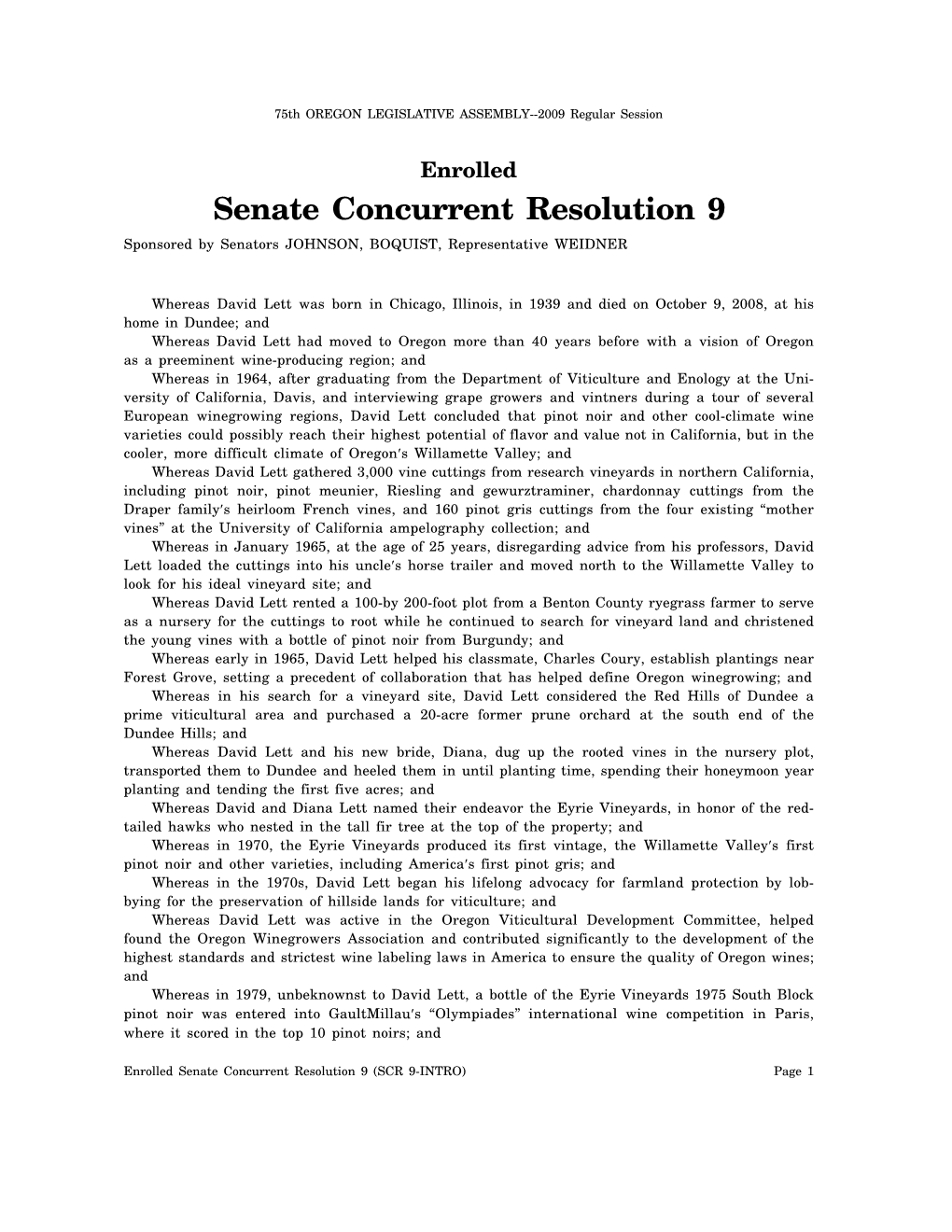 Senate Concurrent Resolution 9 Sponsored by Senators JOHNSON, BOQUIST, Representative WEIDNER