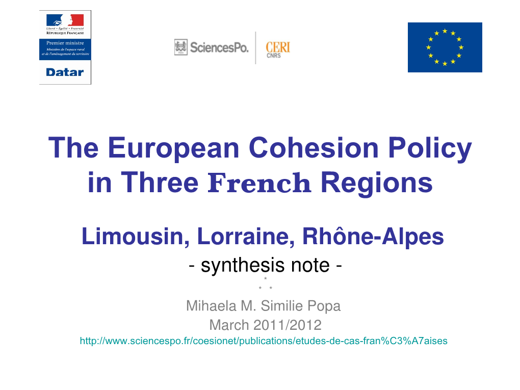 The European Cohesion Policy in Three French Regions