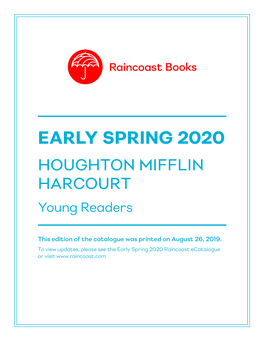 EARLY SPRING 2020 HOUGHTON MIFFLIN HARCOURT Young Readers