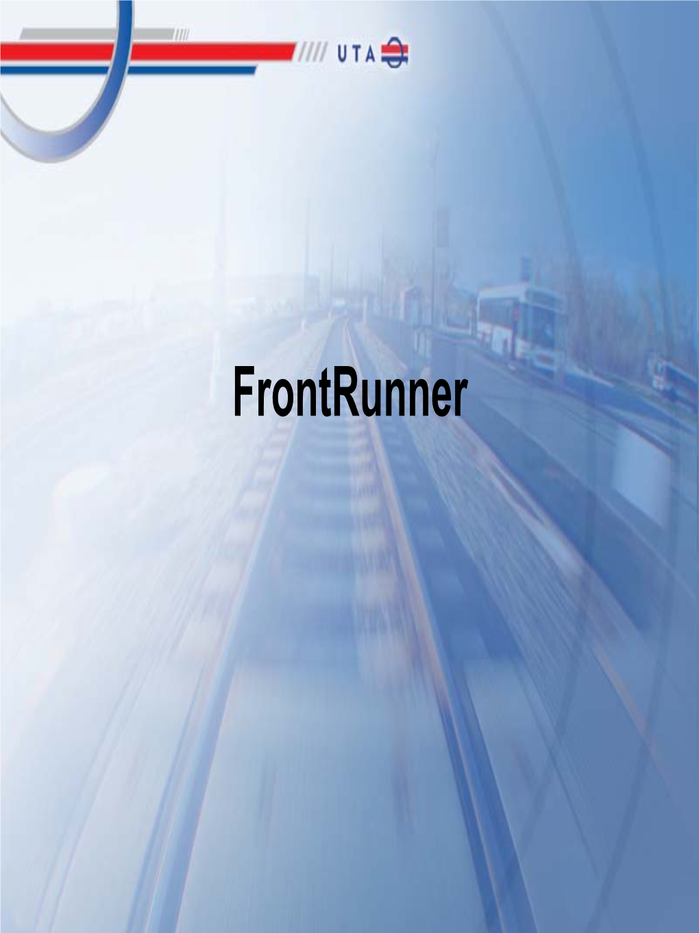 Frontrunner Weber County to Salt Lake City Frontrunner