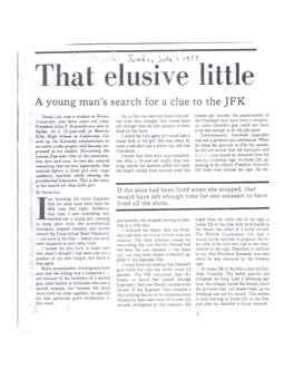 That Elusive Little a Young Man's Search for a Due to the JFK