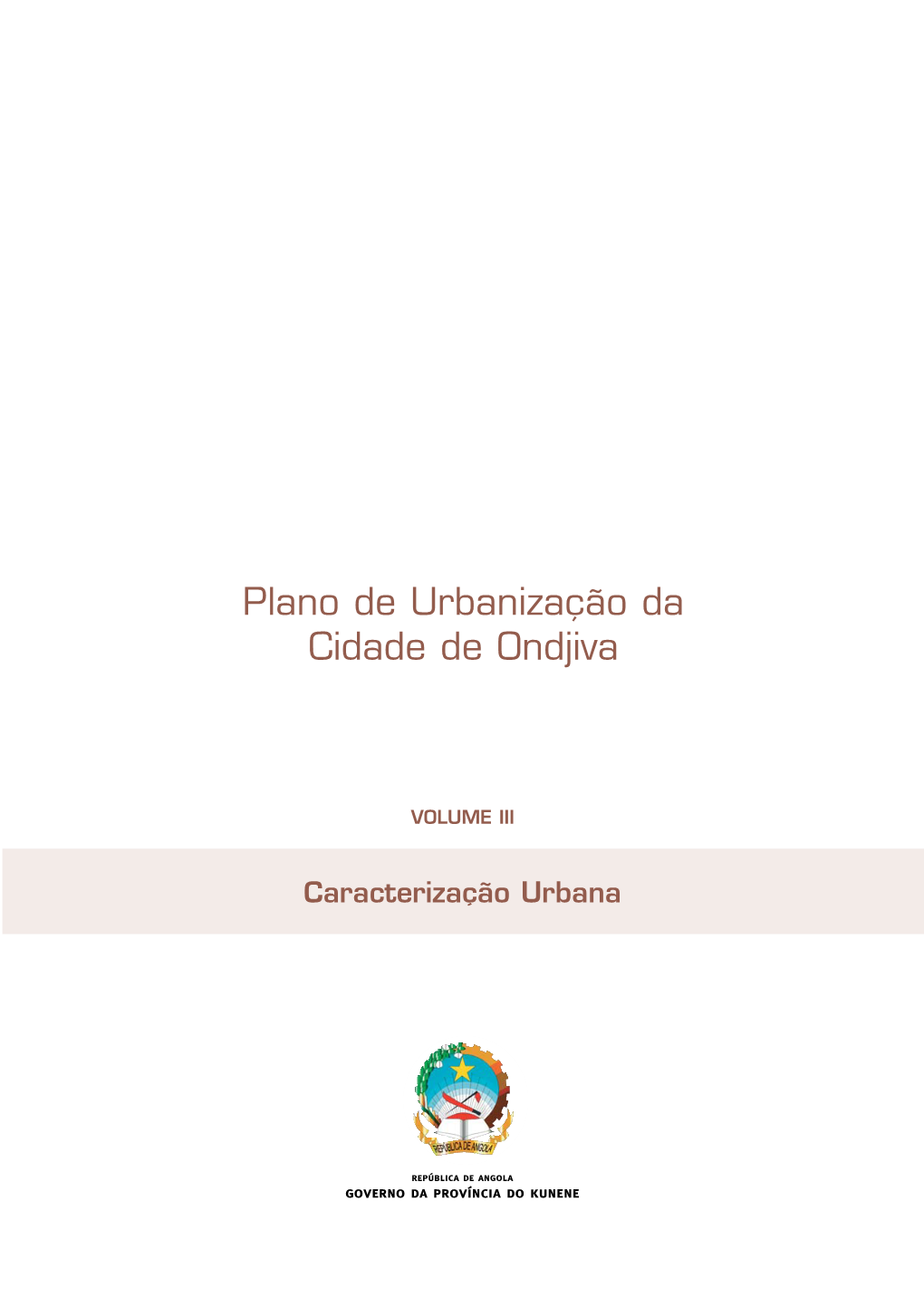 Plano De Urbanização Da Cidade De Ondjiva