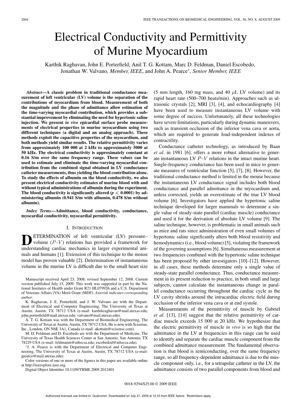 Electrical Conductivity and Permittivity of Murine Myocardium Karthik Raghavan, John E