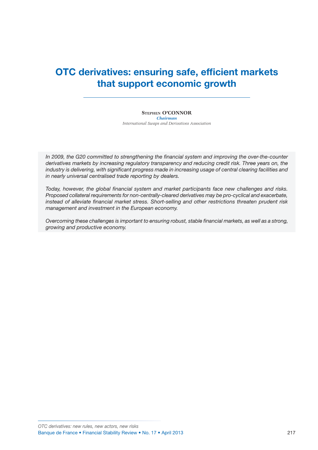 OTC Derivatives: Ensuring Safe, Efficient Markets That Support Economic Growth