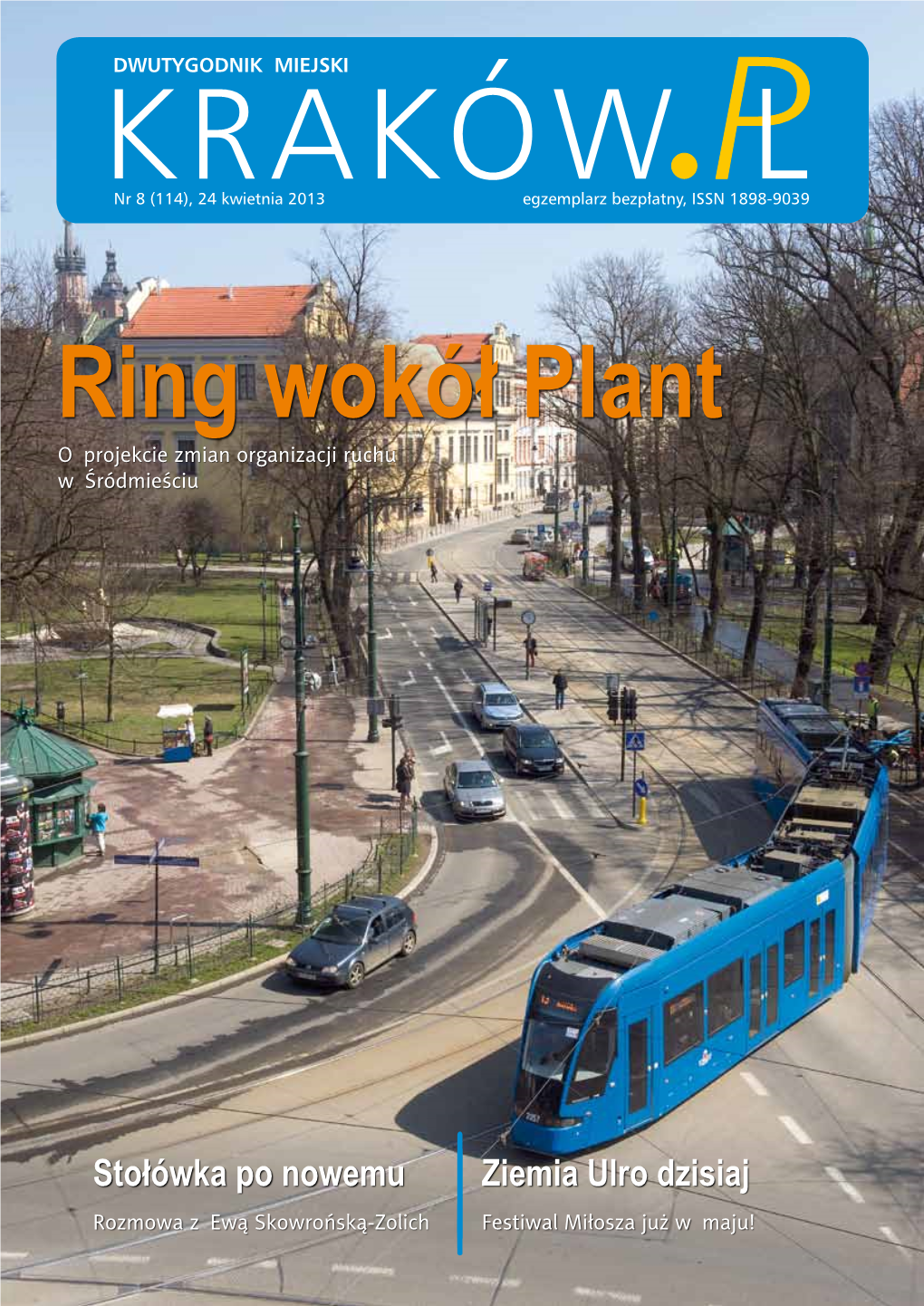 Ring Wokół Plant O Projekcie Zmian Organizacji Ruchu W Śródmieściu