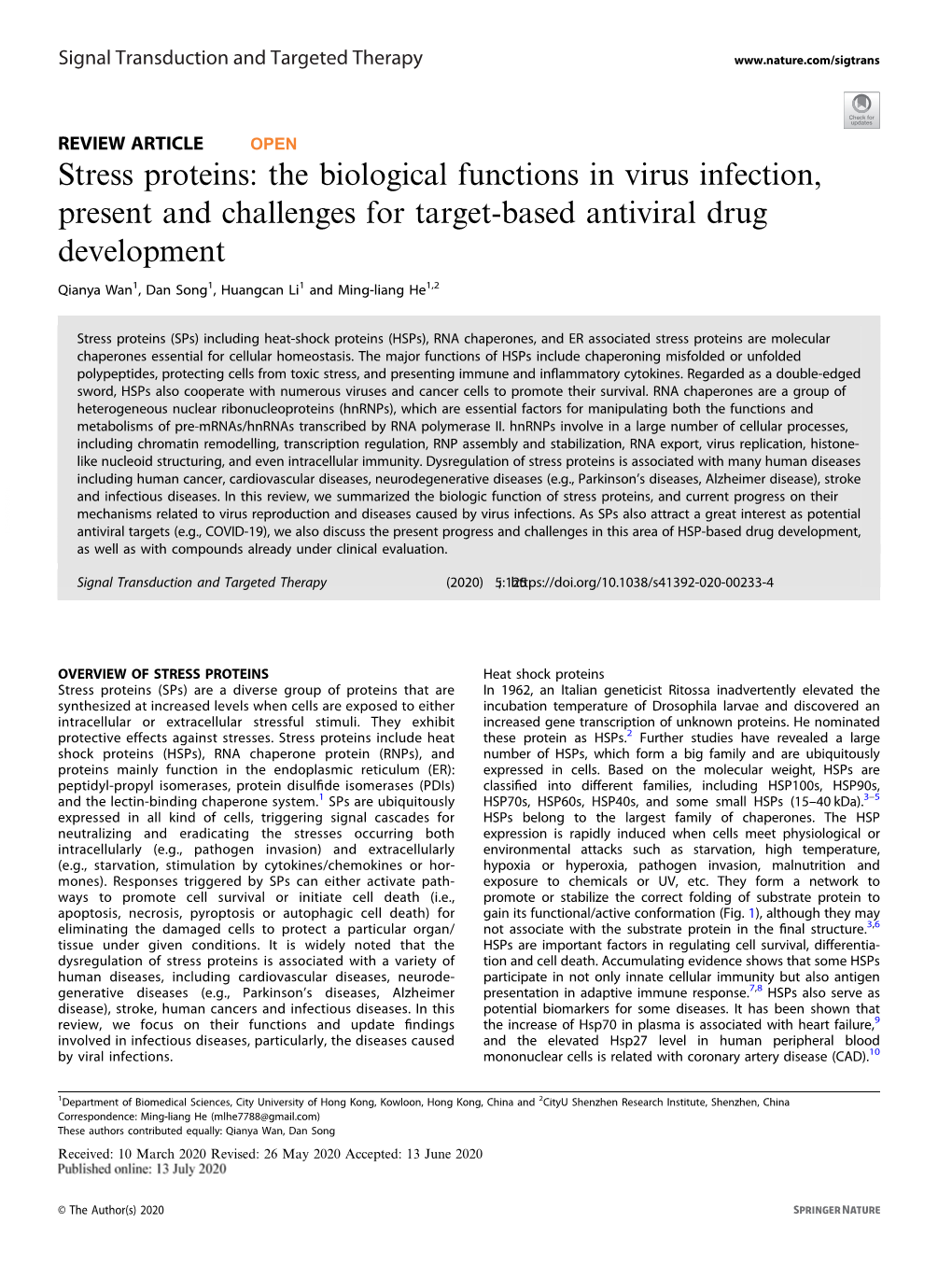 Stress Proteins: the Biological Functions in Virus Infection, Present and Challenges for Target-Based Antiviral Drug Development