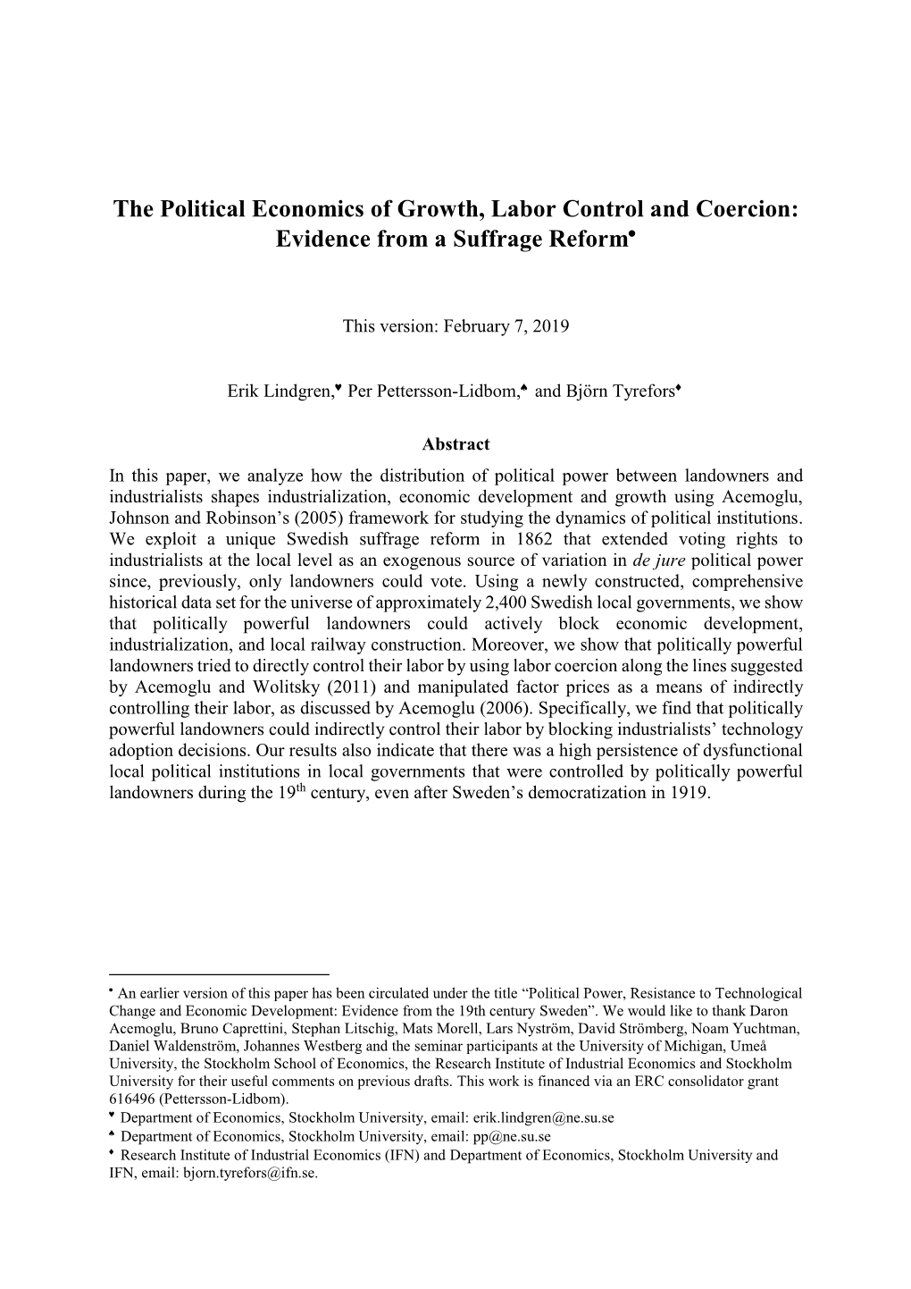 The Political Economics of Growth, Labor Control and Coercion: Evidence from a Suffrage Reform