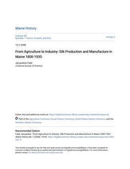 From Agriculture to Industry: Silk Production and Manufacture in Maine 1800-1930