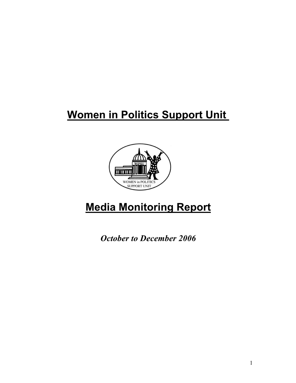 Women in Politics Support Unit Media Monitoring Report