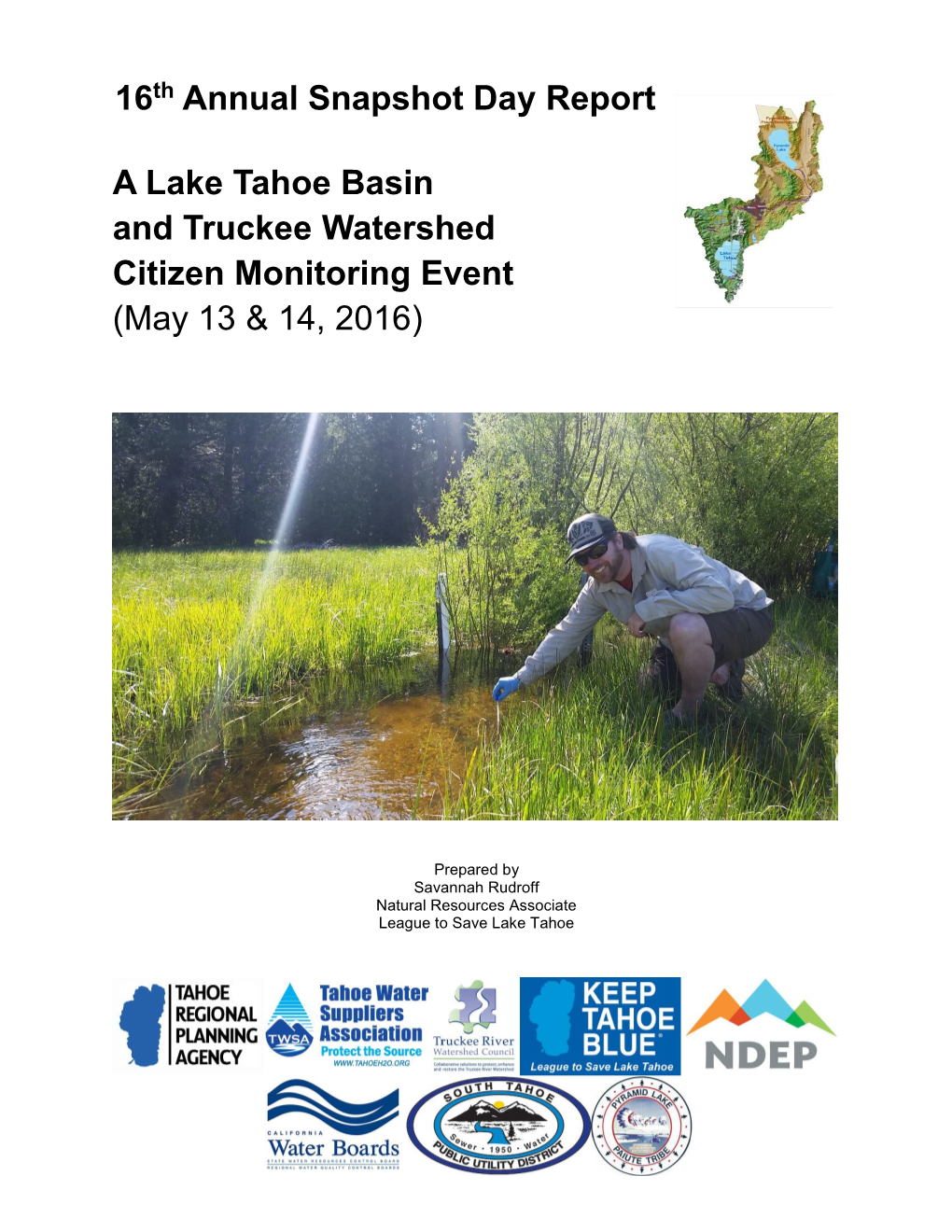 16Th Annual Snapshot Day Report a Lake Tahoe Basin and Truckee