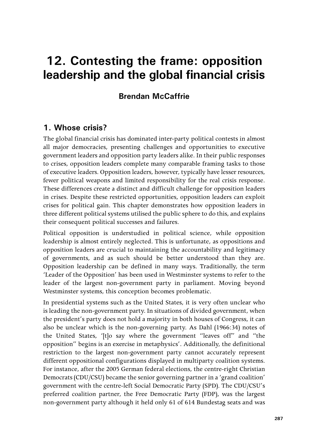 Opposition Leadership and the Global Financial Crisis