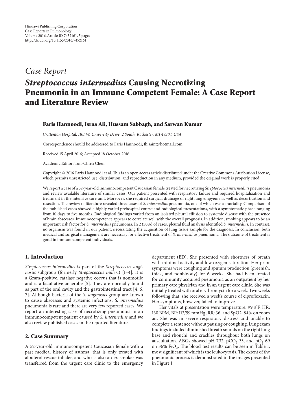 Case Report Streptococcus Intermedius Causing Necrotizing Pneumonia in an Immune Competent Female: a Case Report and Literature Review