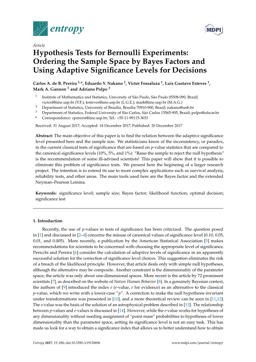 Hypothesis Tests for Bernoulli Experiments: Ordering the Sample Space by Bayes Factors and Using Adaptive Signiﬁcance Levels for Decisions