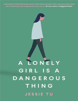 A Lonely Girl Is a Dangerous Thing