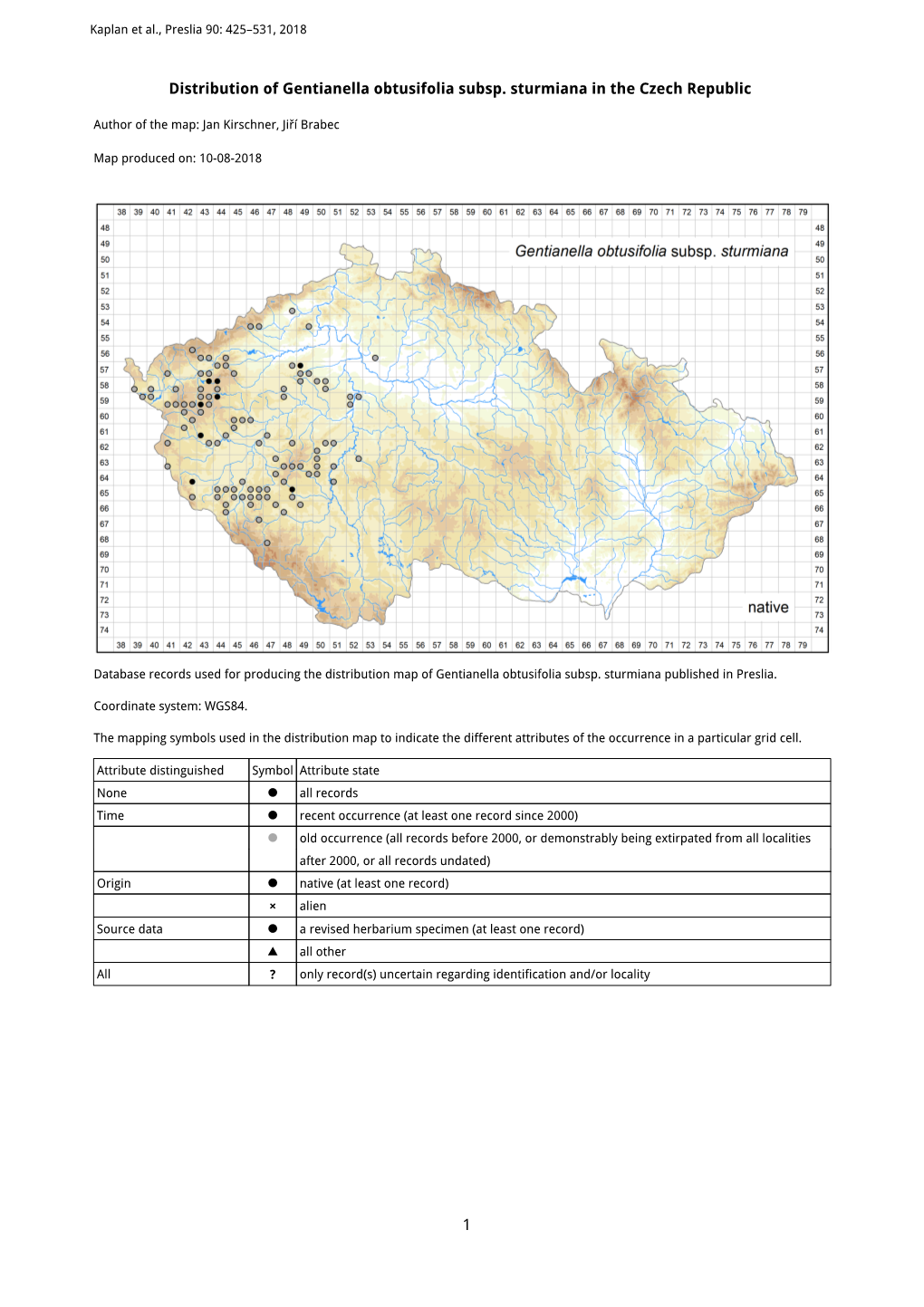 1 Distribution of Gentianella Obtusifolia Subsp. Sturmiana in The