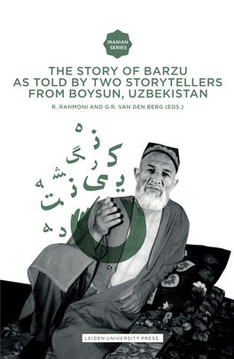 The Story of Barzu As Told by Two Storytellers From