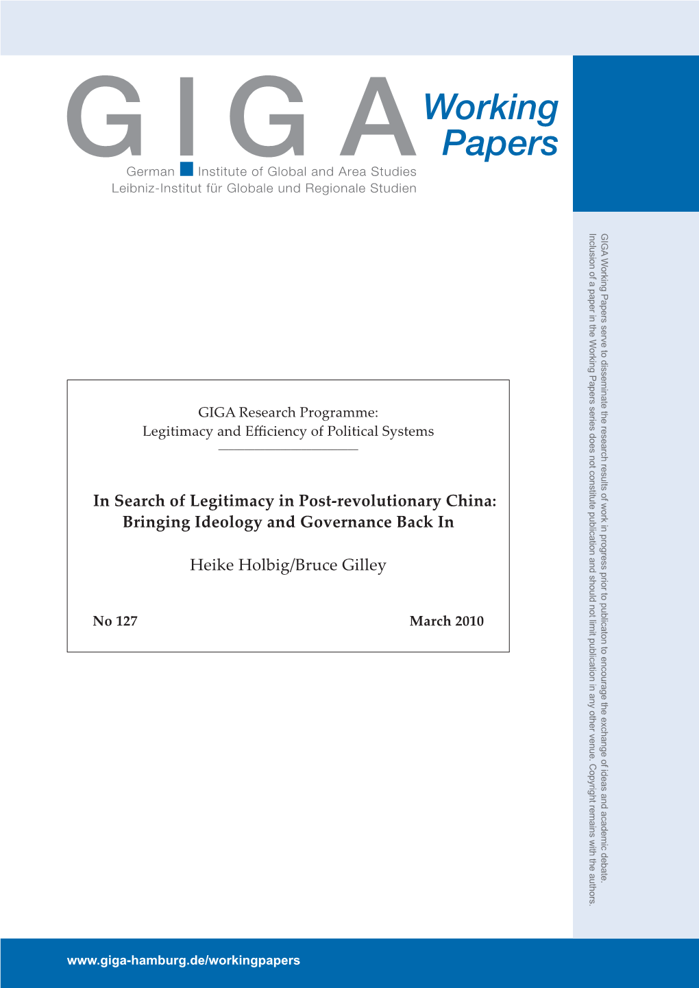 In Search of Legitimacy in Post-Revolutionary China: Bringing Ideology and Governance Back In