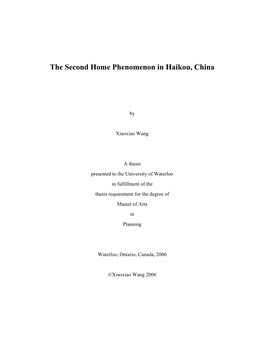 The Second Home Phenomenon in Haikou, China