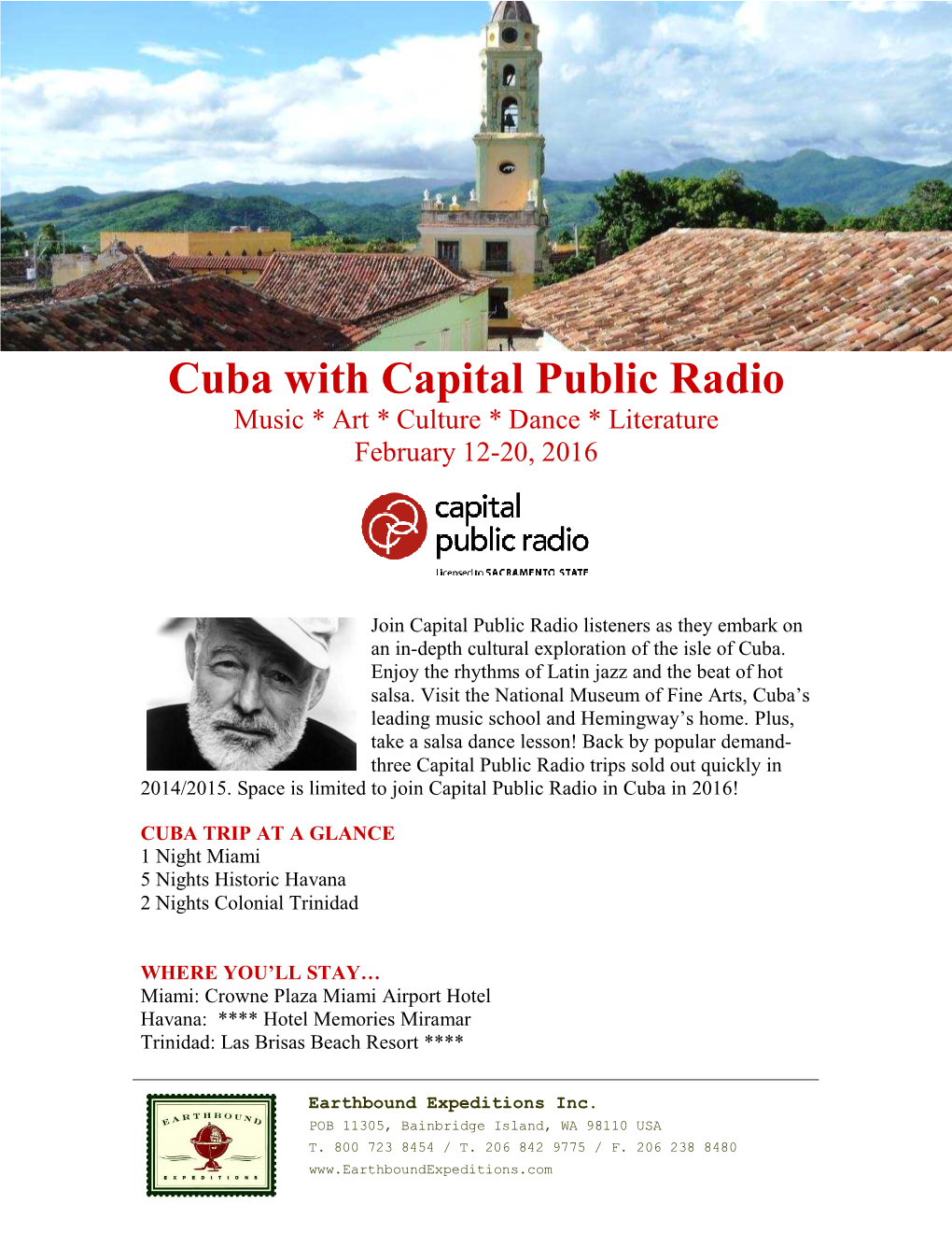 Cuba with Capital Public Radio Music * Art * Culture * Dance * Literature February 12-20, 2016