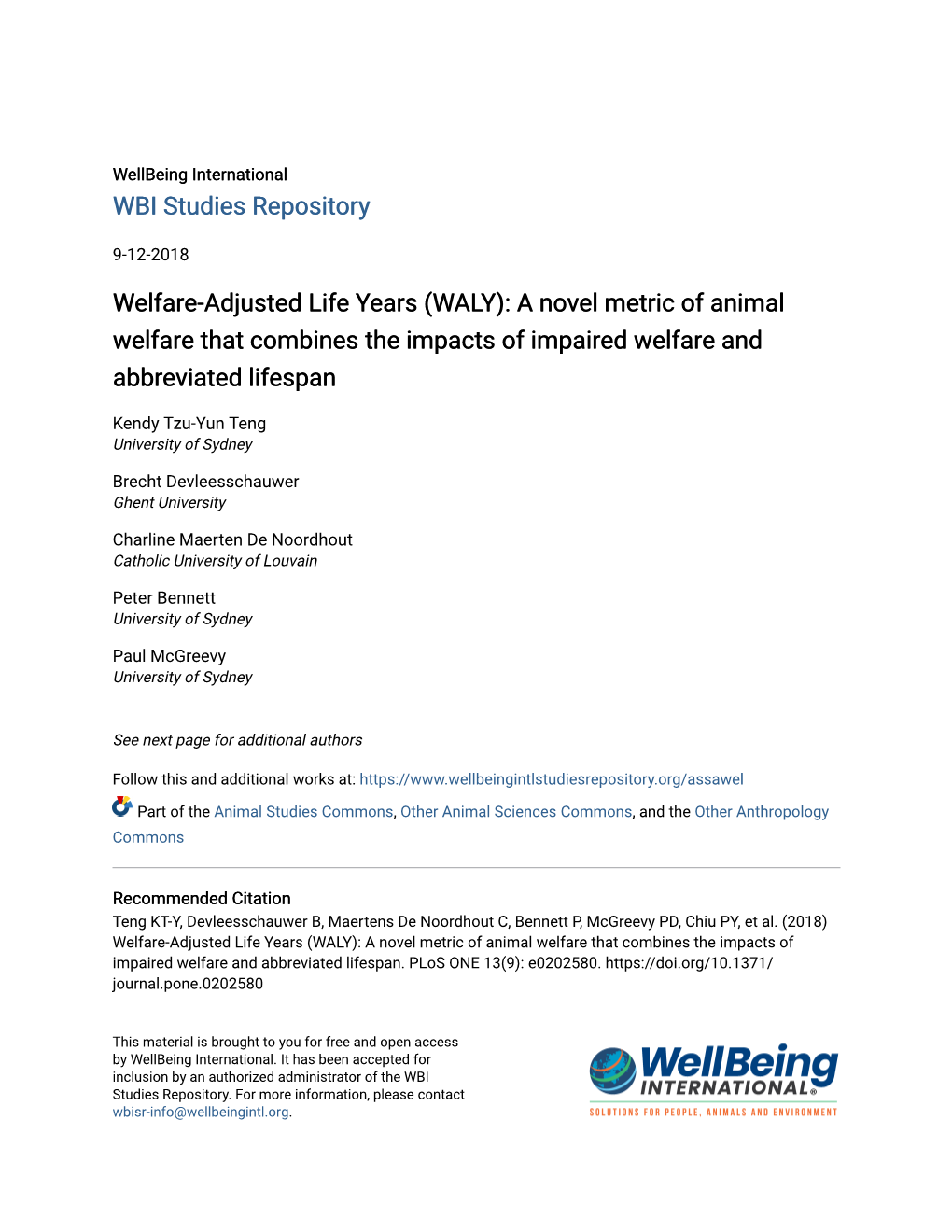(WALY): a Novel Metric of Animal Welfare That Combines the Impacts of Impaired Welfare and Abbreviated Lifespan