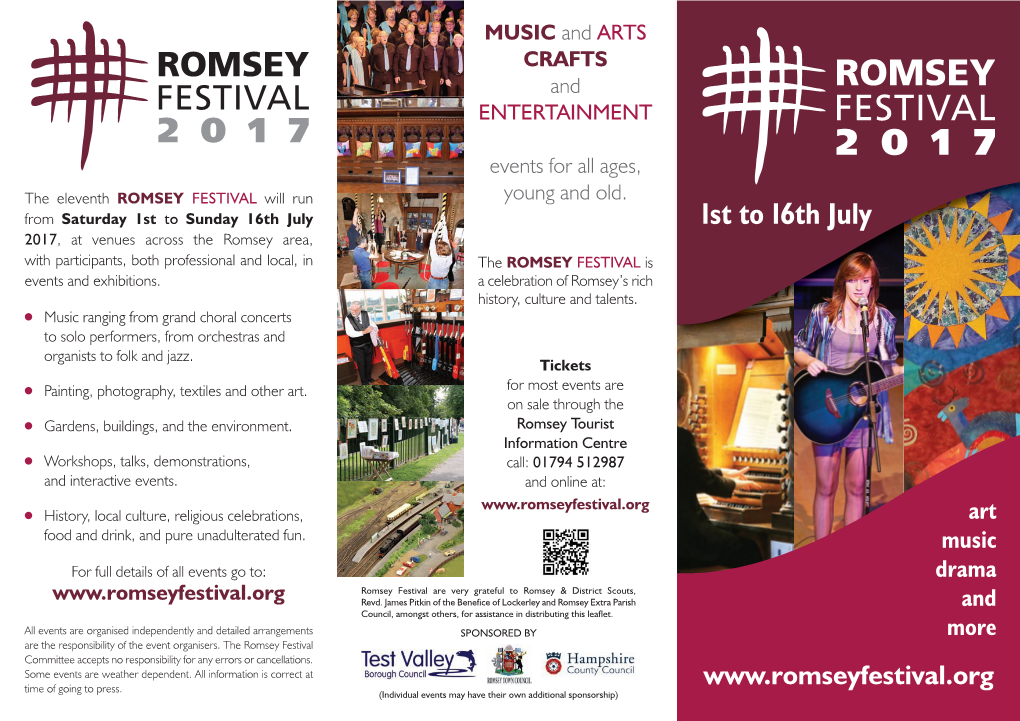1St to 16Th July 2017, at Venues Across the Romsey Area, with Participants, Both Professional and Local, in the ROMSEY FESTIVAL Is Events and Exhibitions
