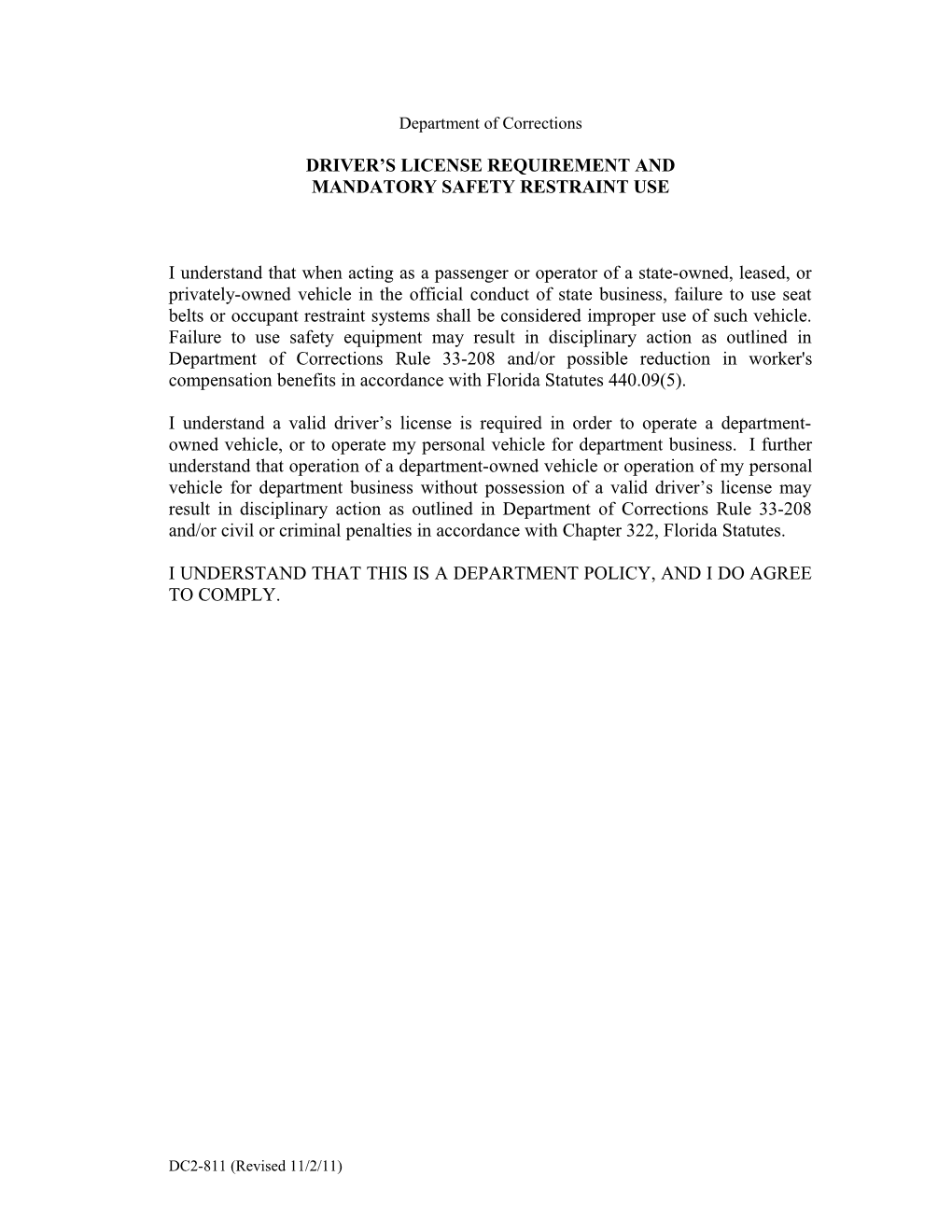 DC-811 Driver's License Requirement and Mandatory Safety Restraint Use (Revised 11/2/11)