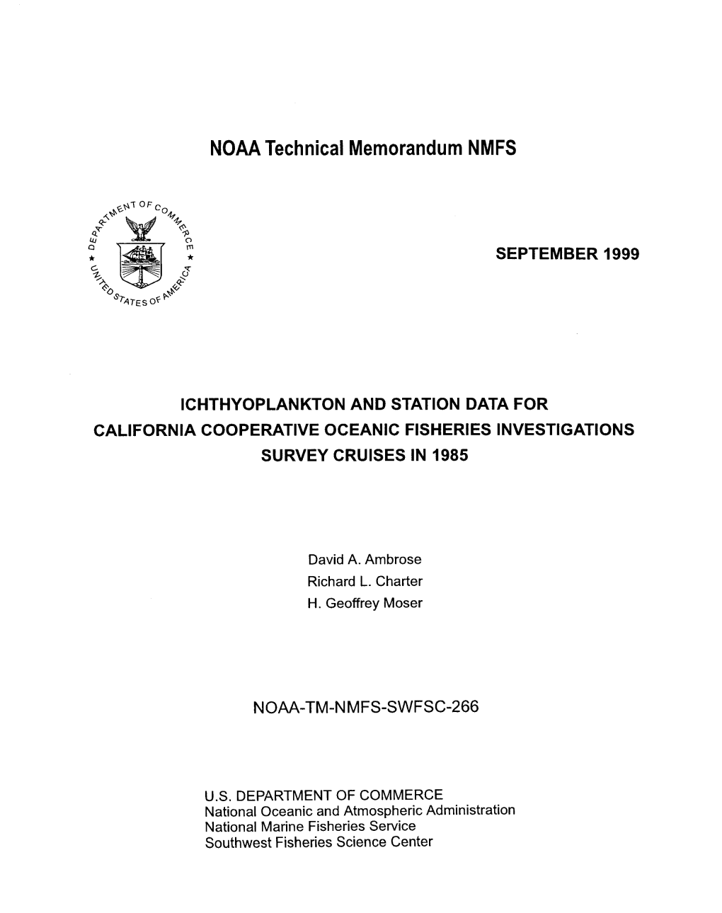 Ichthyoplankton and Station Data for California Cooperative Oceanic Fisheries Investigations Survey Cruises in 1985