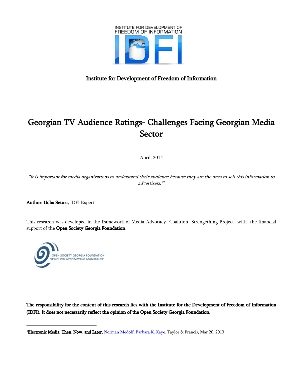 Georgian TV Audience Ratings- Challenges Facing Georgian Media Sector