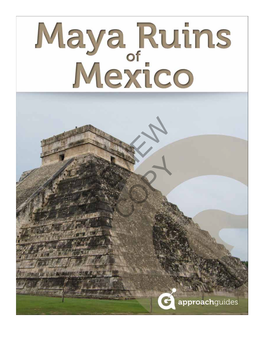 Chichen Itza, Tulum, Teotihuacan, Palenque, and More