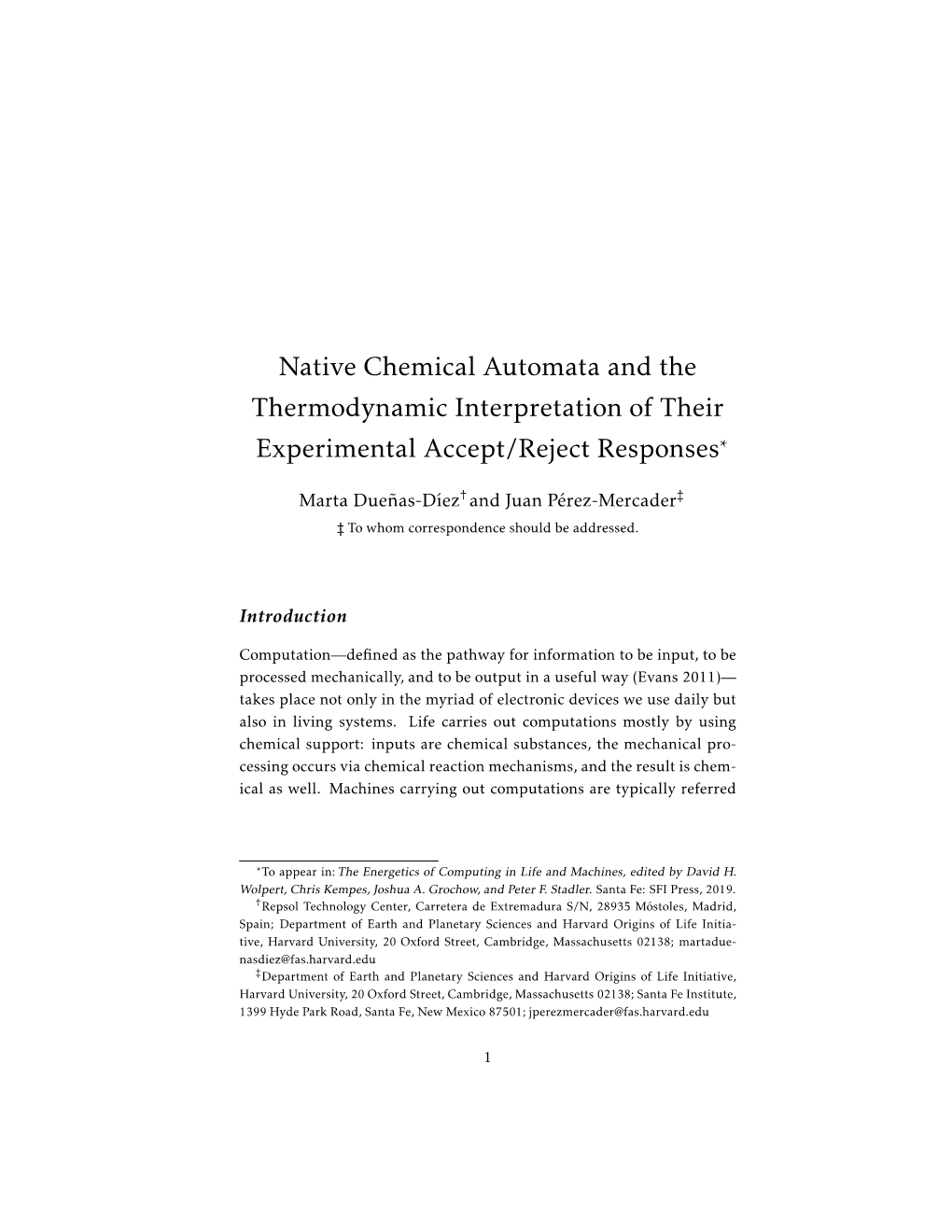 Native Chemical Automata and the Thermodynamic Interpretation of Their Experimental Accept/Reject Responses∗