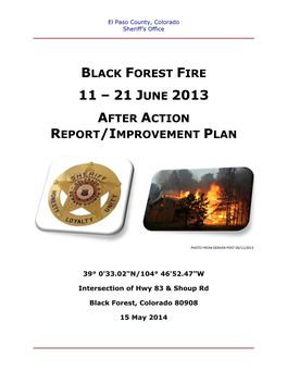 Black Forest Fire 11 – 21 June 2013 After Action Report/Improvement Plan