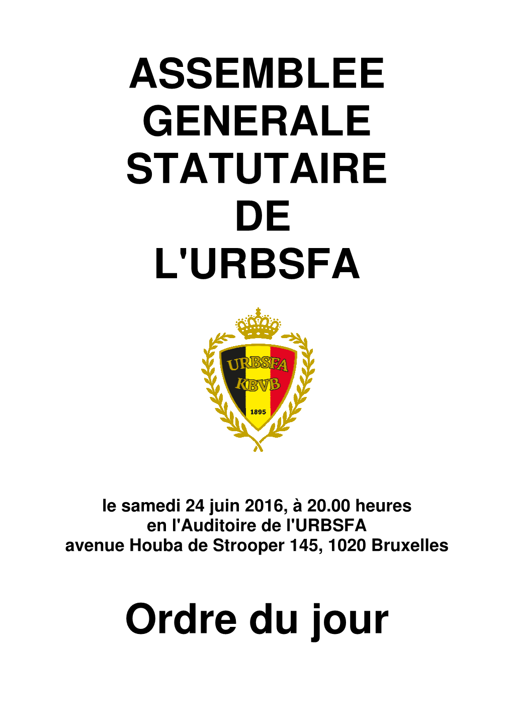 Assemblee Generale Statutaire De L'urbsfa