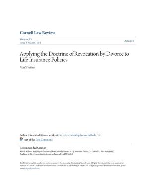 Applying the Doctrine of Revocation by Divorce to Life Insurance Policies Alan S