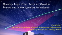 Quantum Leap: from Tests of Quantum Foundations to New Quantum Technologies