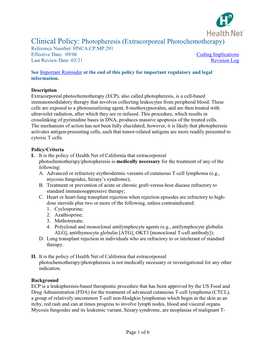 Extracorporeal Photochemotherapy) Reference Number: HNCA.CP.MP.291 Effective Date: 09/06 Coding Implications Last Review Date: 03/21 Revision Log