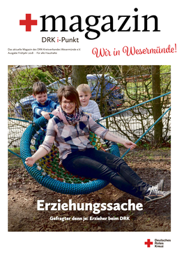 Erziehungssache Gefragter Denn Je: Erzieher Beim DRK Seite 2 +Magazin DRK I-Punkt