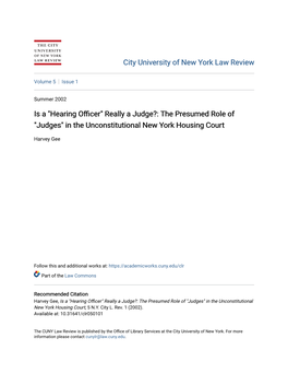 Hearing Officer" Really a Judge?: the Presumed Role of "Judges" in the Unconstitutional New York Housing Court