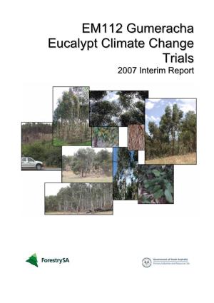 EM112 Gumeracha Eucalypt Climate Change Trials
