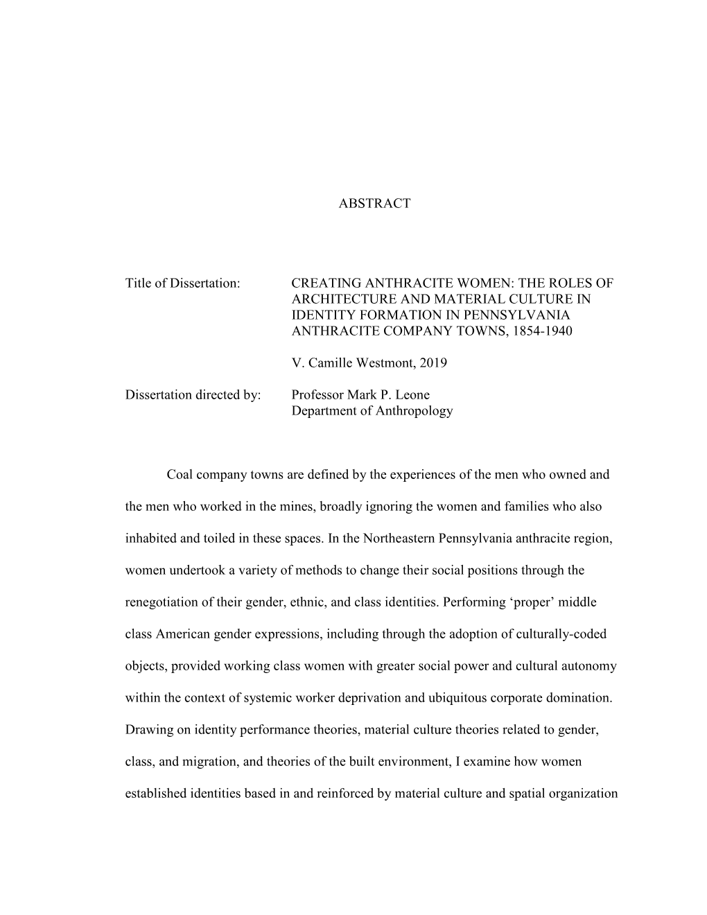 Creating Anthracite Women: the Roles of Architecture and Material Culture in Identity Formation in Pennsylvania Anthracite Company Towns, 1854-1940