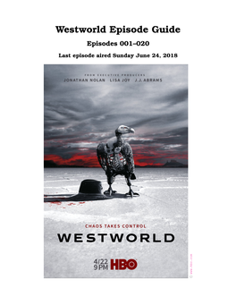 Westworld Episode Guide Episodes 001–020