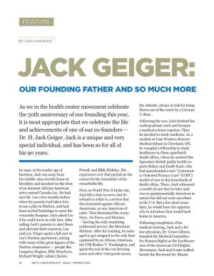 Jack Geiger: Our Founding Father and So Much More