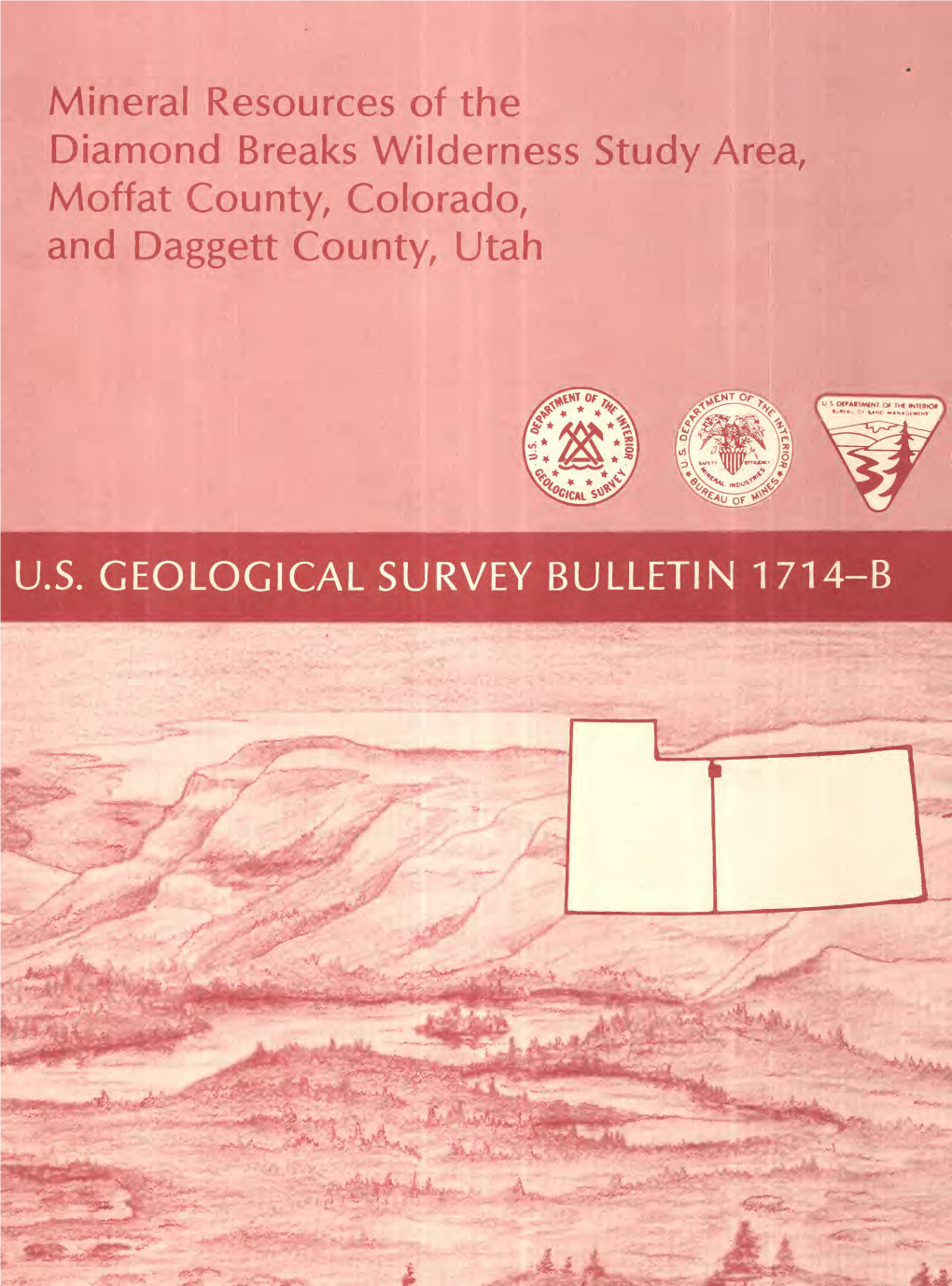 Mineral Resources of the Diamond Breaks Wilderness Study Area, Moffat County, Colorado, and Daggett County, Utah