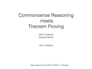 Commonsense Reasoning Meets Theorem Proving