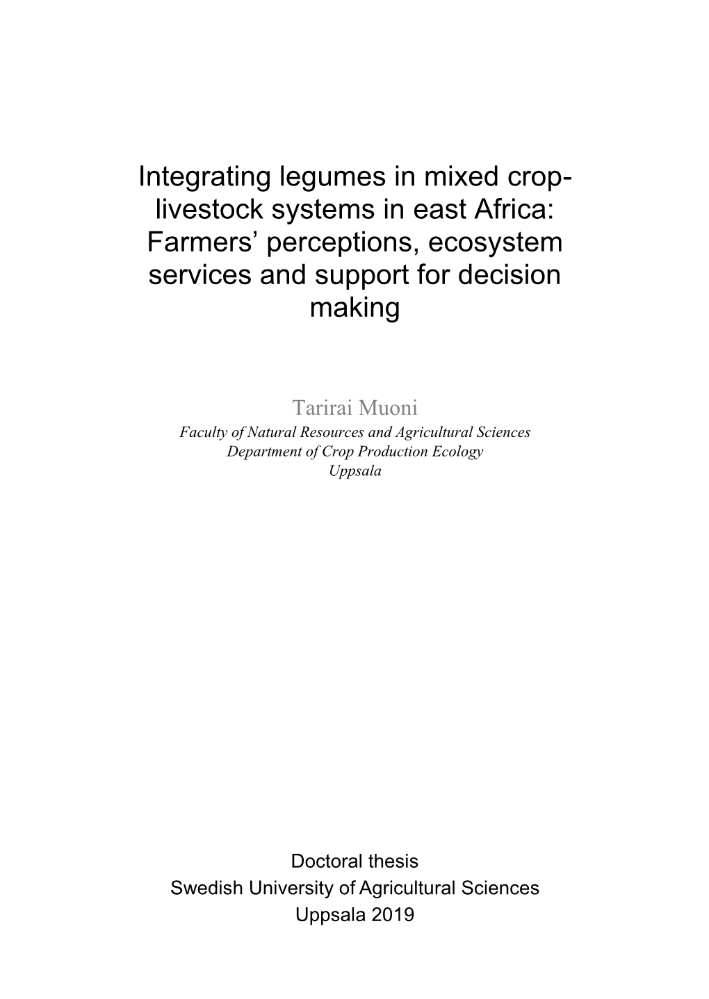 Integrating Legumes in Mixed Crop- Livestock Systems in East Africa: Farmers’ Perceptions, Ecosystem Services and Support for Decision Making